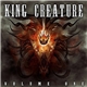 King Creature - Volume One